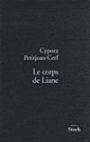 Le corps de Liane, de Cypora Petitjean-Cerf
