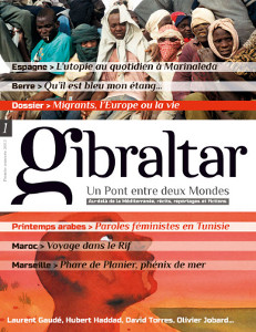 « Gibraltar » : « Faire une revue en prenant le temps »
