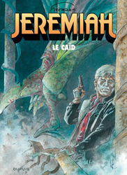 Le Caïd, dernier tome de la saga Jeremiah. / Photo www.hermannhuppen.be