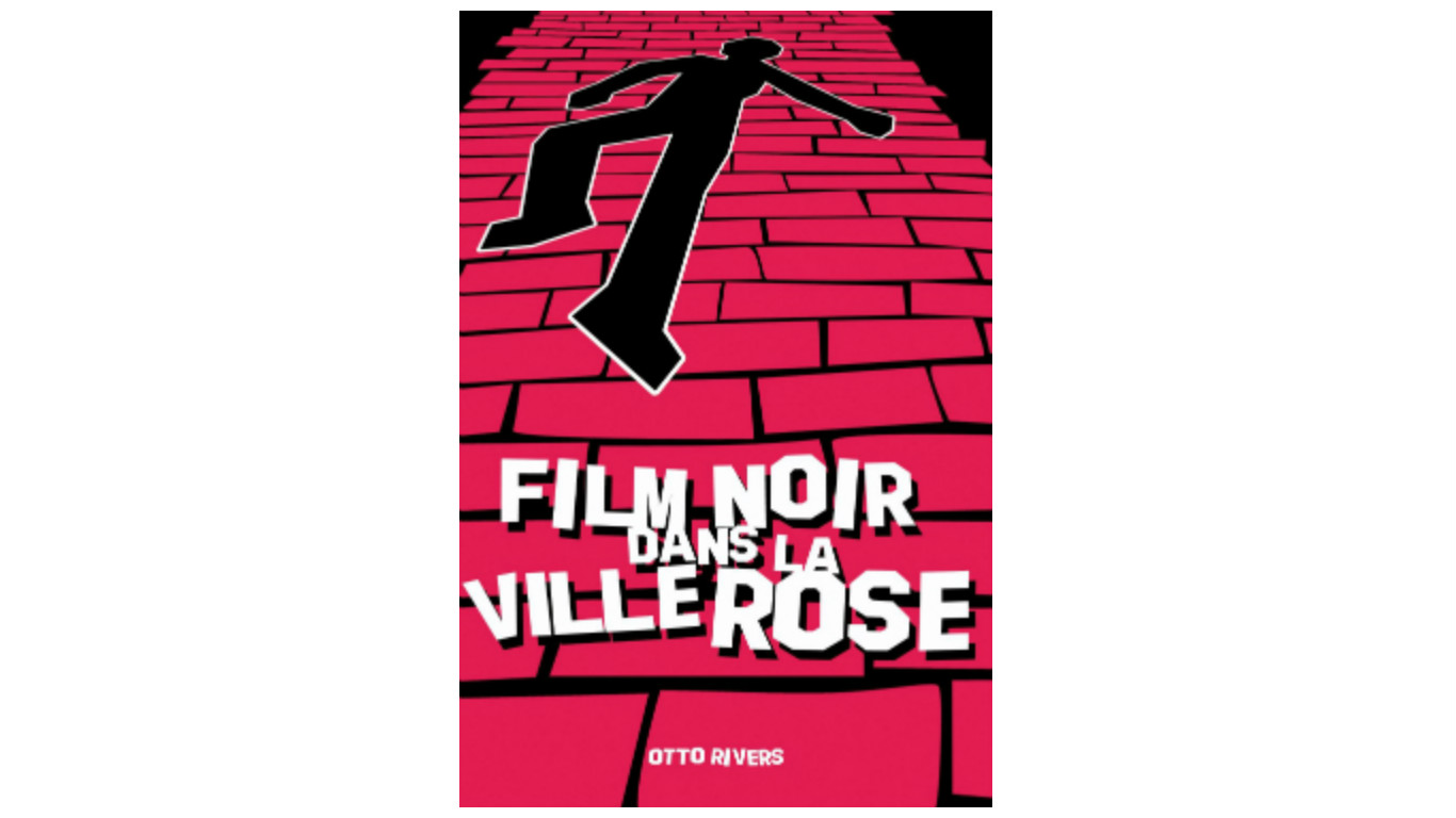 film_noir_dans_la_ville_rose.jpg